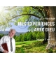 Mes expériences avec Dieu - Jean Peterschmitt