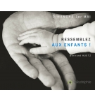 Ressemblez aux enfants - Bertrand Huetz