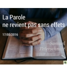 La Parole ne revient pas sans effets - Samuel Peterschmitt