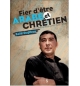 Fier d'être arabe et chrétien - Saïd Oujibou