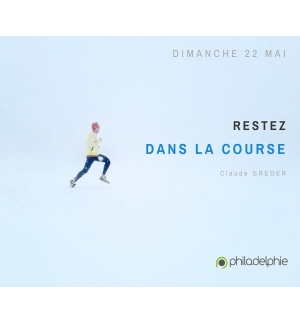 Rester dans la course partie 1 - Claude Greder