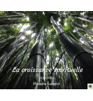 La croissance spirituelle - Mamadou Karambiri -