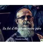 La foi d'Abraham notre père - Mamadou Karambiri