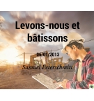 Levons-nous et bâtissons - Samuel Peterschmitt - CD ou DVD