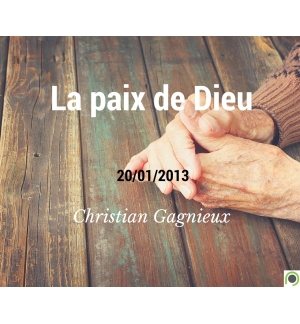 La paix de Dieu - Christian Gagnieux - CD ou DVD