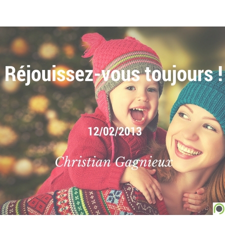 Réjouissez-vous toujours - Christian Gagnieux - CD ou DVD