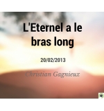 L'Eternel a le bras long - Christian Gagnieux - CD