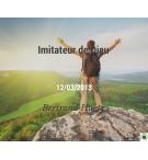 Imitateur de Dieu - Bertrand Huetz - CD ou DVD