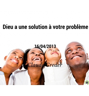 Dieu a une solution à votre problème - Claude Greder - CD ou DVD