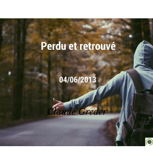Perdu et retrouvé - Claude Greder - CD ou DVD