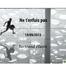 Ne t'enfuis pas - Bertrand Huetz - CD ou DVD