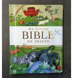 Ma petite Bible en images - De 3 à 6 ans