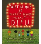 Tout ce que je devrais savoir sur Dieu - De 4 à 6 ans
