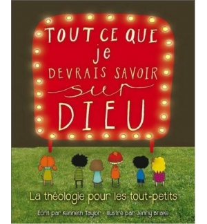 Tout ce que je devrais savoir sur Dieu - De 4 à 6 ans