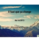 Il faut que ça change - Bertrand Huetz - CD ou DVD