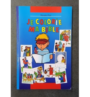 Je colorie ma Bible - Dès 2 ans