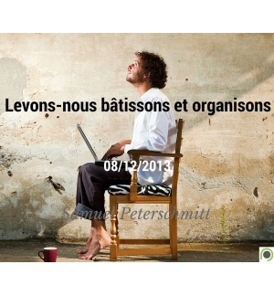 Levons-nous bâtissons et organisons - Samuel Peterschmitt - CD ou DVD