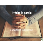 Prêche la parole - Christian Gagnieux - CD ou DVD
