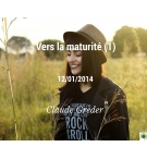 Vers la maturité (1) - Claude Greder - CD ou DVD