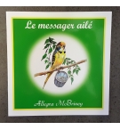 Le messager ailé - De 7 à 9 ans