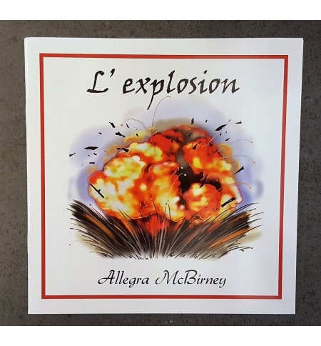 L'explosion - De 7 à 9 ans