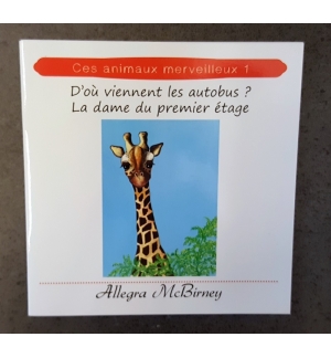 D'où viennent les autobus ? - La dame du premier étage - De 7 à 9 ans