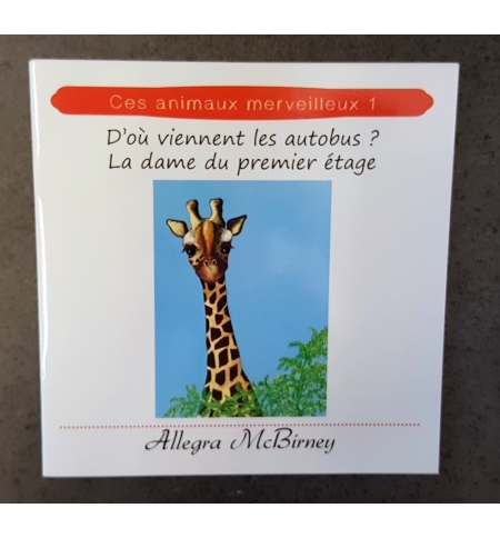D'où viennent les autobus ? - La dame du premier étage - De 7 à 9 ans