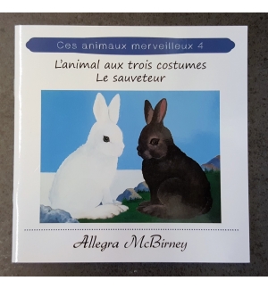 L'animal aux trois costumes - Le sauveteur - De 7 à 9 ans