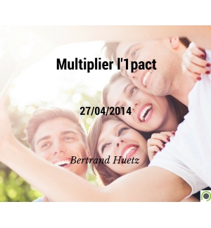 Multiplier l'1pact - Bertrand Huetz - CD ou DVD