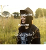 Vers la maturité (2) - Claude Greder - CD ou DVD