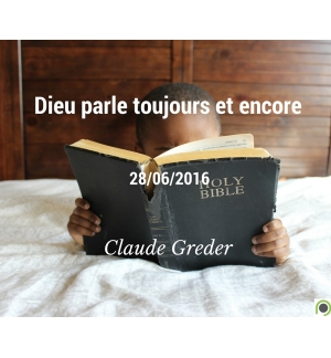 Oreilles pour entendre (2) : Dieu parle toujours et encore - Claude Greder - CD 