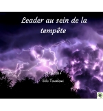 Leader au sein de la tempête - Pascal Bonnaz