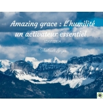 Amazing grace : L'humilité un activateur essentiel - Thiebault Geyer - CD ou DVD