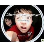 Déterminé pour changer - Bertrand Huetz - CD ou DVD