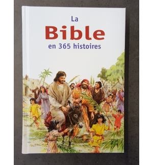 La Bible en 365 histoires Révisée