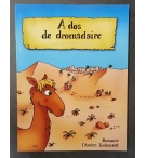 A dos de dromadaire - De 6 à 10 ans