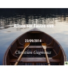 Allons sur l'autre rive - Christian Gagnieux - CD ou DVD
