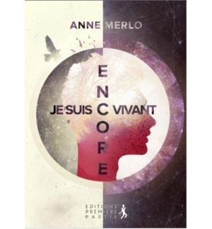 Je suis encore vivant - Anne Merlo