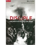 Disciple une identité fondée sur Jésus - Clem Bill
