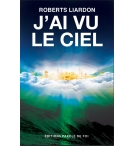 J'ai vu le ciel - Roberts Liardon