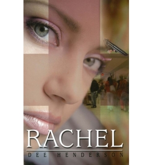 Rachel - Dee Henderson