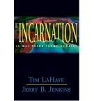 L'incarnation -Tim LaHaye et Jerry B. Jenkins