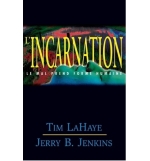L'incarnation -Tim LaHaye et Jerry B. Jenkins