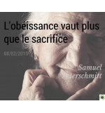 L'obéissance vaut plus que le sacrifice - Samuel Peterschmitt