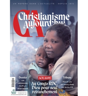 Christianisme Aujourd’hui Mars 2025