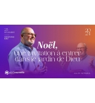 Noël, une invitation à entrer dans le jardin de Dieu - Christophe Saez - MP3
