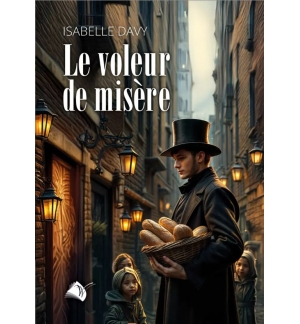 Le voleur de misère - Isabelle Davy