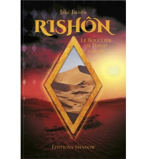 Rishôn - Tome 3 - Jack Jacobs
