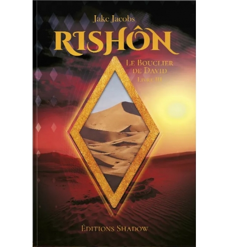 Rishôn - Tome 3 - Jack Jacobs Rishôn - Tome 3 - Jack Jacobs
