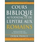 Cours Biblique autodidacte de l'épître aux romains - Derek Prince